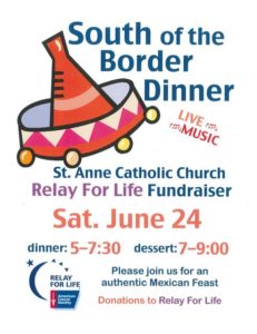South of the Border Dinner ~ Relay For Life Fundraiser @ St. Anne Catholic Church | Forks | Washington | United States