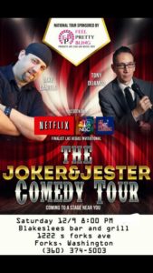 The Joker and Jester Comedy @ Blakeslees Bar & Grill | Forks | Washington | United States