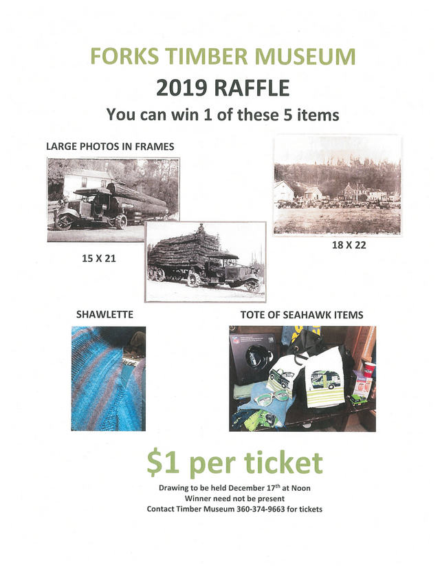 Forks Timber Museum 2019 Raffle @ Forks Timber Museum | Forks | Washington | United States