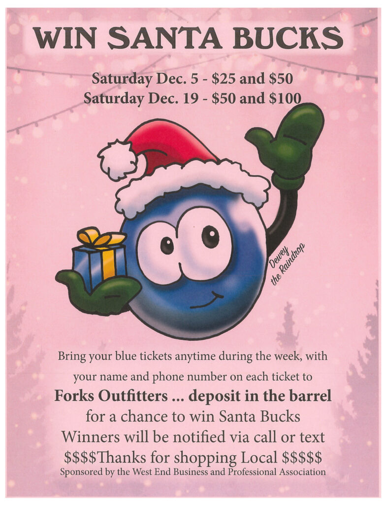 Win Santa Bucks @ Forks Outfitters | Forks | Washington | United States